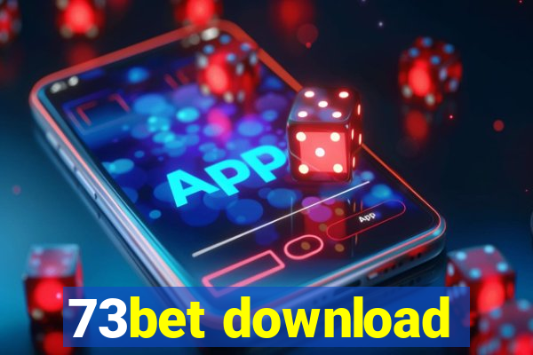 73bet download